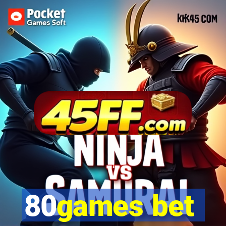 80games bet